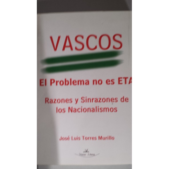 Vascos. El Problema no Es ETA